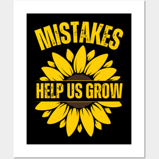 Mistakes Help Us Grow Posters and Art
